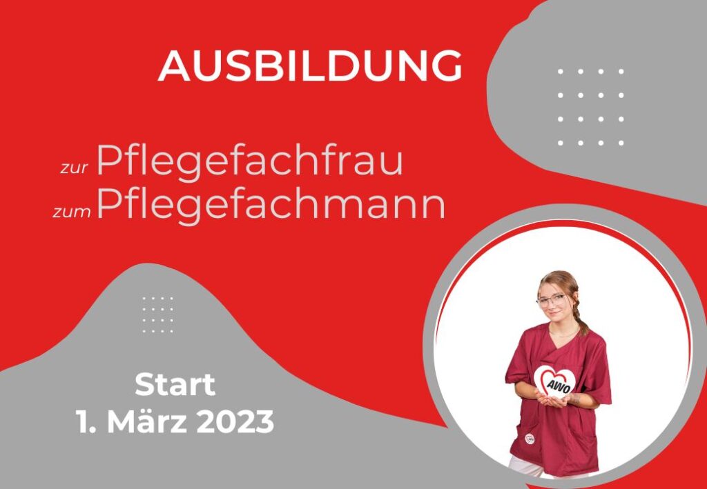 Werbeposter für eine Ausbildung zur Pflegefachfrau oder Pflegefachmann mit Startdatum 1. März 2023, inklusive Bild einer Person in roter Arbeitskleidung.