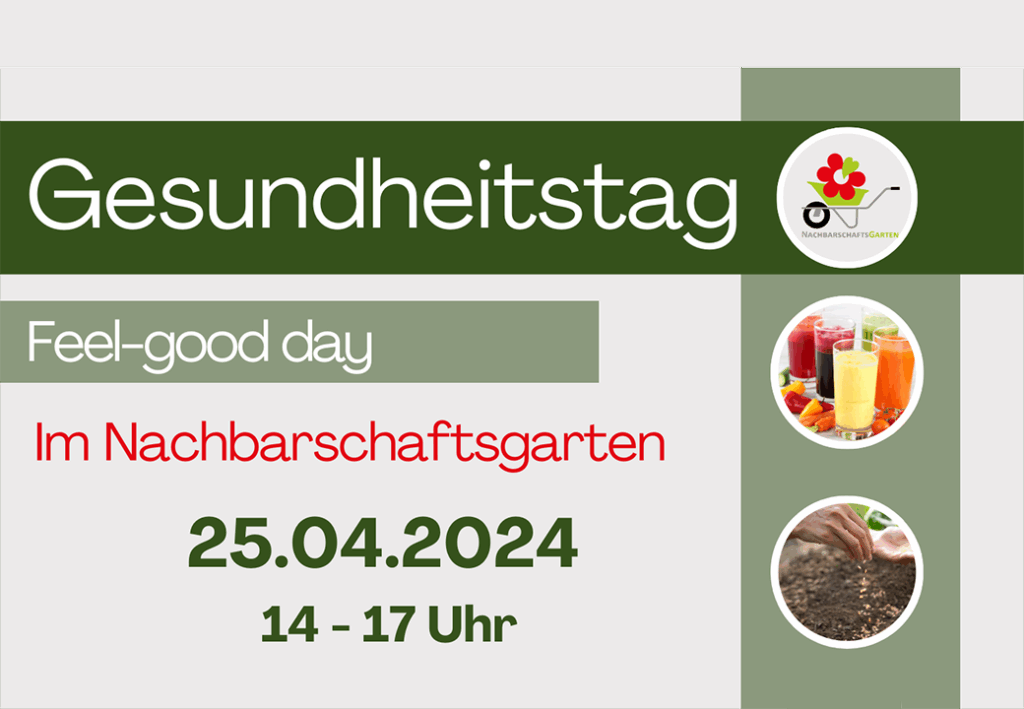 Einladung zu einem Gesundheitstag im Nachbarschaftsgarten.