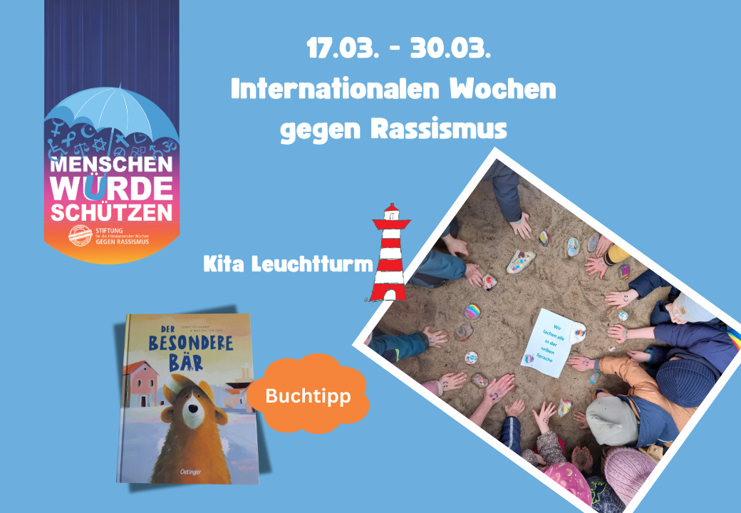 Grafik mit Informationen zu den internationalen Wochen gegen Rassismus, einem Buchtipp und einem Foto von Kindern, die bemalte Steine im Sand anordnen.